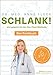 Schlank! und gesund mit der Doc Fleck Methode: Band 2 von 2: Das Kochbuch - So werden Sie auch das innere Bauchfett los by