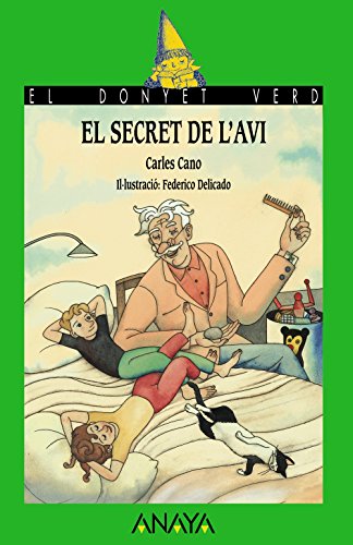 El secret de l'avi (LITERATURA INFANTILEl Duende Verde (C Valenciana))