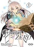 Grimoire of Zero, Tome 1 :