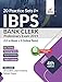 20 Practice Sets for IBPS Bank Clerk 2019 Preliminary Exam - 15 in Book + 5 Online Tests 4th Edition