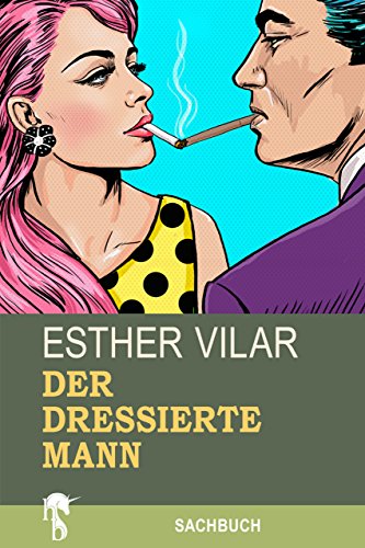 Download Der dressierte Mann Download Der dressierte Mann