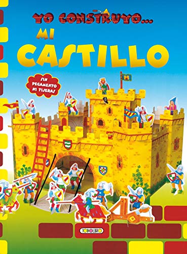 Mi castillo,yo construyo... (Construcciones de papel) Mi castillo,yo construyo... (Construcciones de papel)