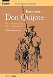Image de Para leer a Don Quijote, Hazme un sitio en tu montura