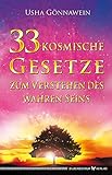 33 kosmische Gesetze zum Verstehen des wahren Seins by 