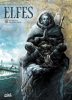 jaquette livre Elfes T06 La Mission des Elfes bleus