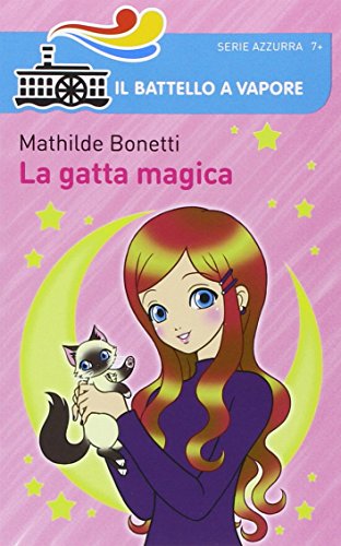 La gatta magica. Ediz. illustrata