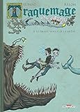 Traquemage T02. Le chant vaseux de la sirène by 