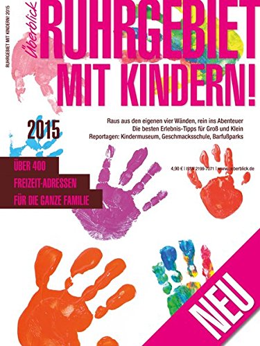 Ruhrgebiet mit Kindern! 2015