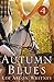 Autumn Blues (Show Circuit Series - Book 4) (English Edition) by 