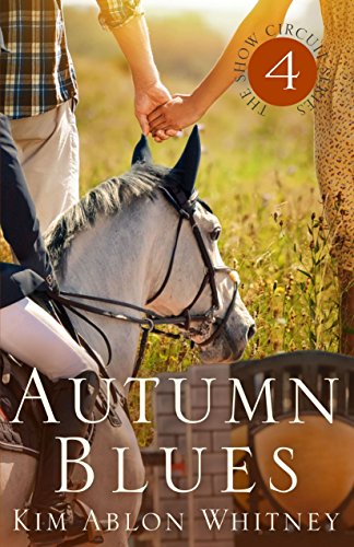 Autumn Blues (Show Circuit Series - Book 4) (English Edition)