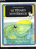 Le têtard mystérieux
