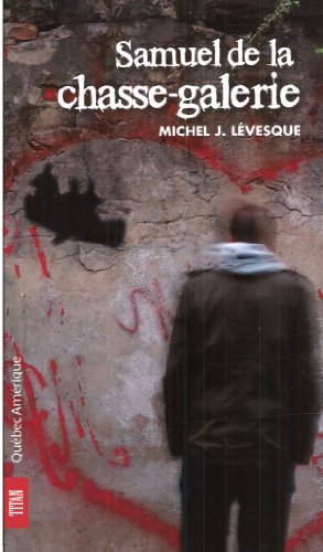 couverture de : Samuel de la chasse-galerie