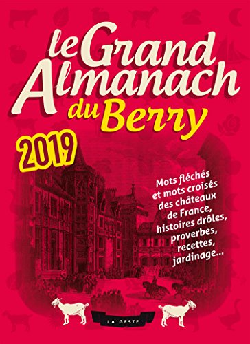 Download Le Grand Almanach du Berry 2019