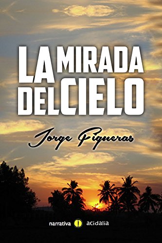 Download La mirada del cielo Download La mirada del cielo