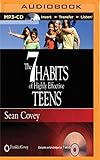 The 7 Habits of Highly Effective Teens by