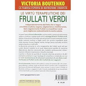 Le virtù terapeutiche dei frullati verdi