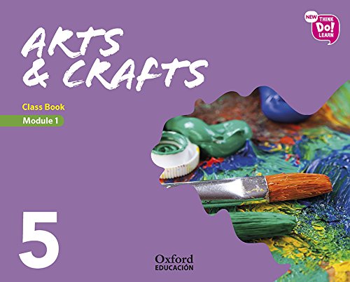 New think do learn arts & crafts 5 module 1 class book