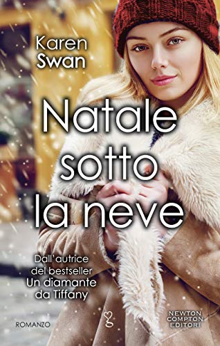 Natale sotto la neve (eNewton Narrativa)