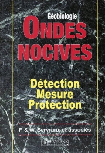 Ondes nocives, détection, mesure, protection francais