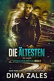 Bücher Neuerscheinungen 2022 - Die Ältesten - The Elders (Gedankendimensionen 4) von Dima Zales