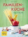 Image de Familienküche für Faule (GU Themenkochbuch)