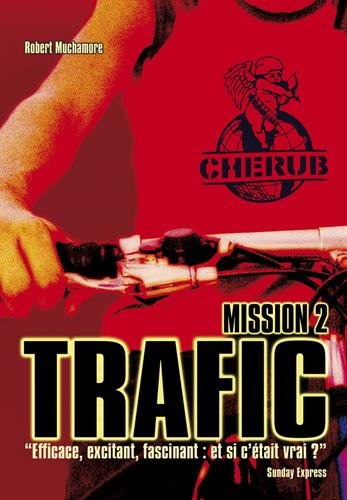 Cherub, Tome 2 : Trafic Cherub, Tome 2 : Trafic