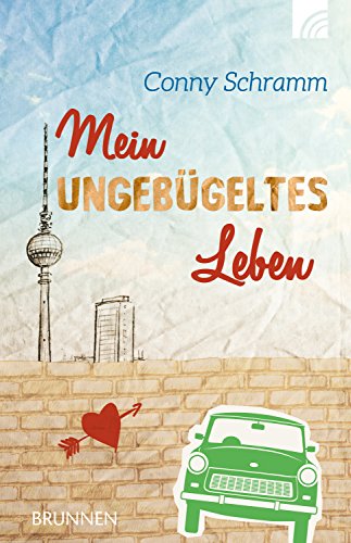 Download Mein ungebügeltes Leben Download Mein ungebügeltes Leben
