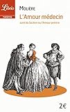 L'amour médecin suivi du Sicilien ou l'amour peintre