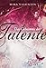 Das Geheimnis der Talente (Die Talente-Reihe 1) by Mira Valentin