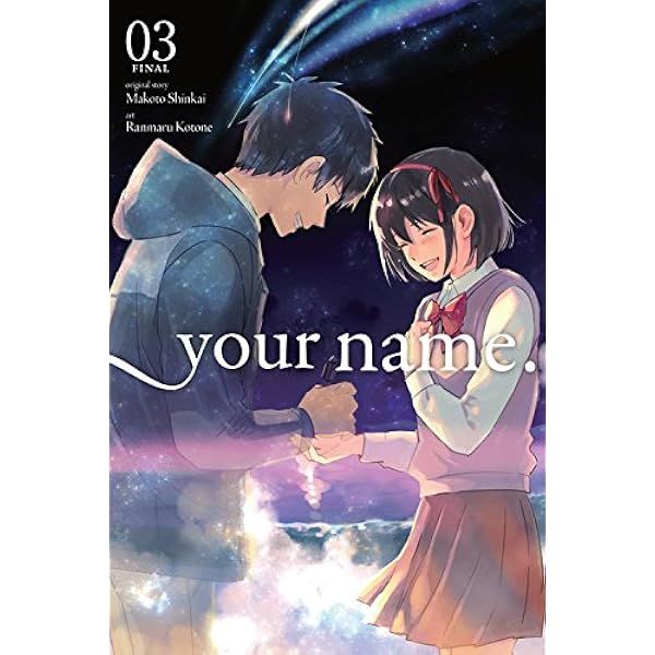 Your Name., Volume 1 (Your Name. (M (Your Name. (Manga), 1) : Shinkai,  Makoto, Kotone, Ranmaru: Amazon.In: Books