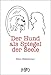 Der Hund als Spiegel der Seele: Worauf uns unsere Hunde aufmerksam machen by Silvia Hüllenkremer