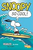 Image de Peanuts für Kids 1: Snoopy – So cool!