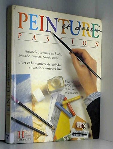 couverture de : Peinture et dessin passion
