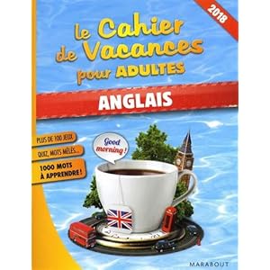 Le cahier de vacances pour adultes 2018 : Anglais Livre en Ligne - Telecharger Ebook