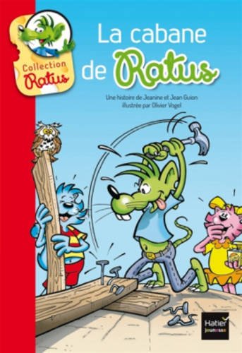La  cabane de Ratus