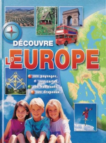 couverture de : D&eacute;couvre l'Europe