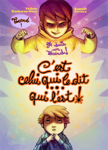 couverture de : C'est celui qui le dit qui l'est !