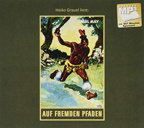 Auf fremden Pfaden: Reiseerzählungen, mp3-Hörbuch, Band 23 der Gesammelten Werke (Karl Mays Gesammelte Werke)