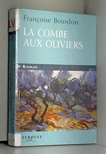 La Combe aux oliviers