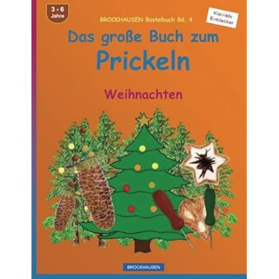 BROCKHAUSEN Bastelbuch Bd. 4 - Das grosse Buch zum Prickeln: Weihnachten