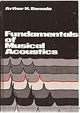 Fundamentals of Musical Acoustics by Arthur H. Benade