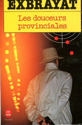 couverture de : Les douceurs provinciales