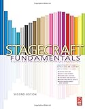 Image de Stagecraft Fundamentals Second Edition: A Guide and Reference for Theatrical Production
