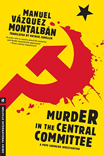 Murder in the Central Committee (Pepe Carvalho)