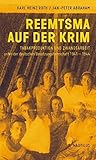 Reemtsma auf der Krim: Tabakproduktion und Zwangsarbeit unter der deutschen Besatzungsherrschaft 1941-1944 by 