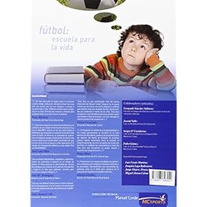 Fútbol. Escuela para la vida (Versión champions)