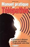 Manuel pratique de télépathie