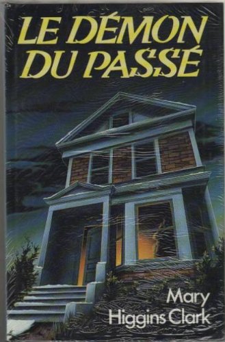 couverture de : Le d&eacute;mon du pass&eacute;