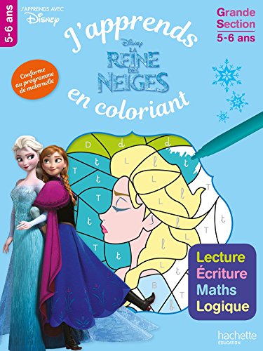 Reine des Neiges J'apprends en coloriant GS