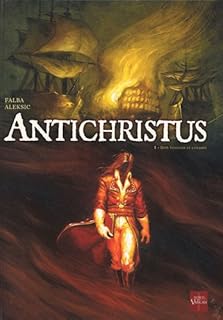 jaquette livre Antichristus, Tome 1 : Bon vouloir et loyauté